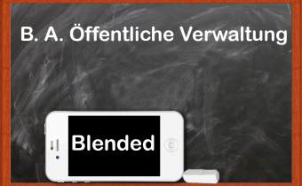 B. A: Studiengang „Öffentliche Verwaltung“ im Blended-Format